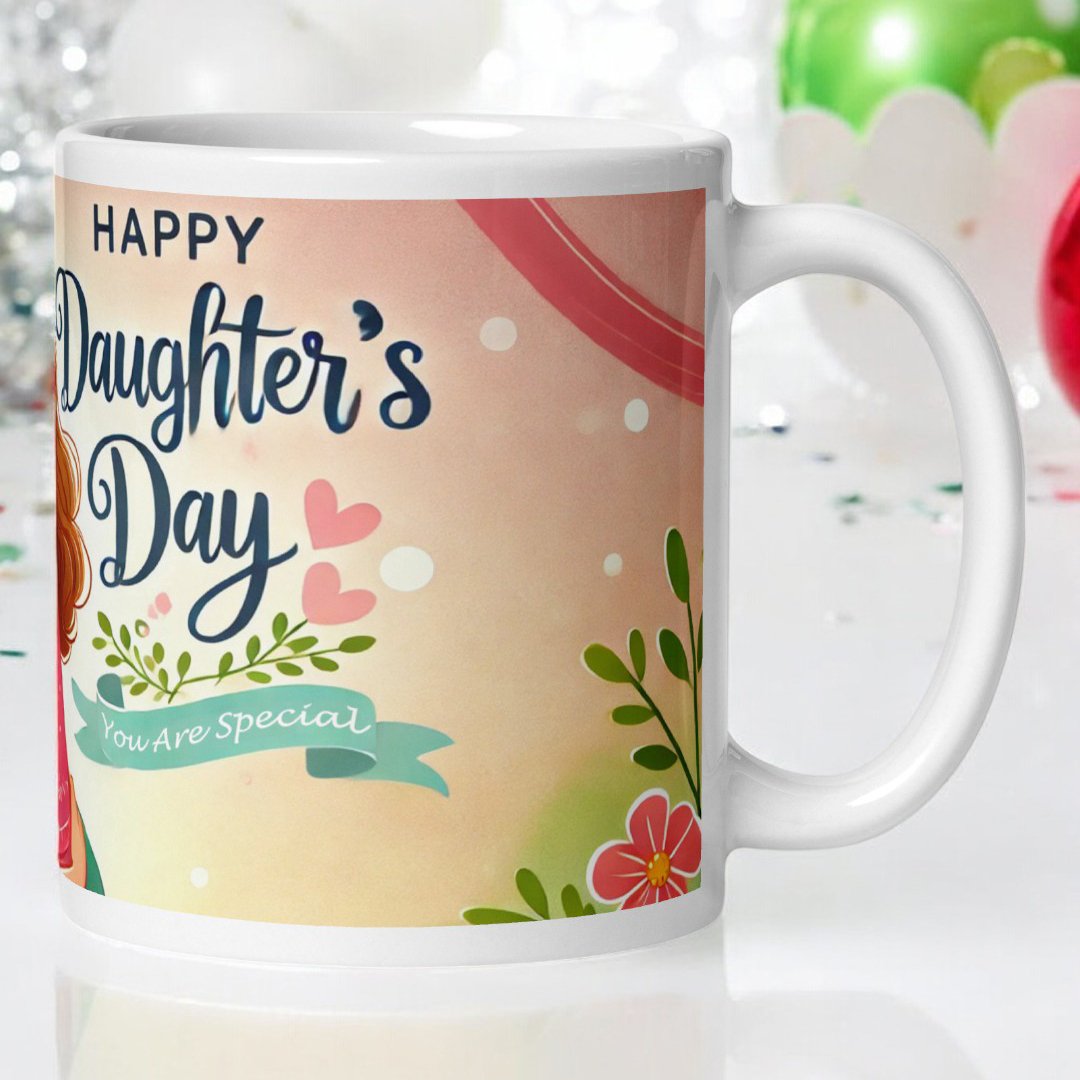 Happy Daughter's Day You're Special Mug